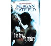 Shadow Of The Vampire (ebook)
