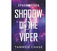 Shadow of the Viper: A Sapphic Space Opera Romance: 3 (Space Hydra)