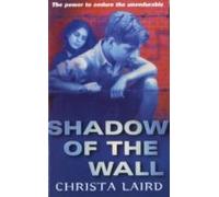 Shadow Of The Wall (ebook)