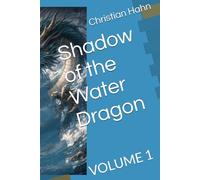 Shadow of the Water Dragon