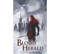 Shadow of the WindSlayer Book I: Blood Herald: 1