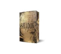 Shadow of Truth: Gejagt im Licht (Dark Romance): 2 (Shadow of Lies)