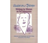 Shadow on a Tightrope: Writings by Women on Fat Oppression