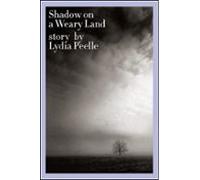 Shadow On A Weary Land (ebook)