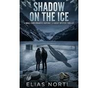 Shadow on the Ice: In Echo Falls, the Game Is Not the Only Thing on the Line (Echo Falls: Secrets Beneath the Surface)