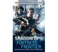Shadow Ops: Fortress Frontier (ebook)