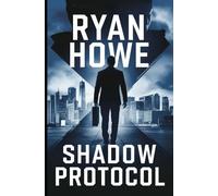 Shadow Protocol (A Jack Demos Thriller)