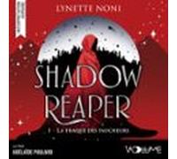 Shadow Reaper (tome 1) - La Traque Des Faucheurs (audiolibro)