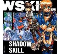 「影技～SHADOW SKILL」1