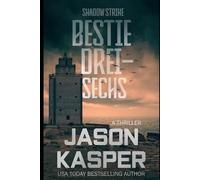 Shadow Strike: Bestie Drei-Sechs