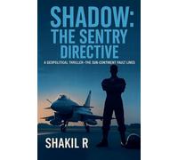 Shadow - The SENTRY Directive: 1