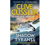 Shadow Tyrants: Oregon Files #13 (The Oregon Files)