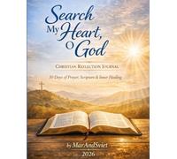 Shadow Work Journal for Christians: A 30-Day Guided Journey to Healing, Reflection, and Renewal Through God’s Word