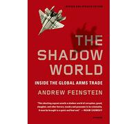 Shadow World: Inside the Global Arms Trade