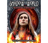Shadow World: The Haunting of Mysti Delane [USA] [DVD]