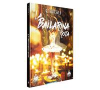 Shadowlands Ediciones - La Llamada de Cthulhu JDR - La Bailarina Rota - Juego de rol en Español