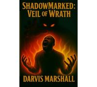ShadowMarked: Veil of Wrath: Book two of the ShadowMarked series: 2