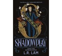 Shadowplay: the sequel in an escapist fantasy trilogy set in a Victorian-era circus (Micah Grey Trilogy)