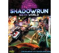 Shadowrun 6th Edition World Core Rulebook City Edition Hong Kong by Catalyst Game Labs | A partir de los 15 años | Cyberpunk Fantasy RPG Sourcebook de mesa con reglas completas, configuraciones de