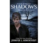 Shadows (a Lux Prequel Novella) (ebook)