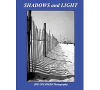 Shadows and Light: Fine Art