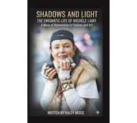 SHADOWS AND LIGHT: THE ENIGMATIC LIFE OF MICHÈLE LAMY: A Muse of Reinvention in Fashion and Art