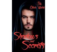 Shadows and Secrets