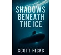 Shadows Beneath the Ice