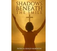 Shadows Beneath the Smile