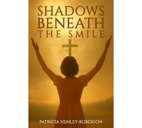 Shadows Beneath the Smile
