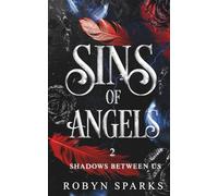 Shadows Between Us: 2 (Sins of Angels)