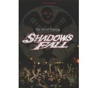Shadows Fall - The Art Of Touring [Alemania] [DVD]