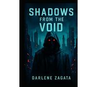 Shadows from the Void