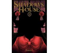 Shadows House, Vol. 10: Volume 10