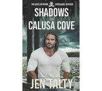 Shadows in Calusa Cove: 2 (The Aegis Network: The Everglades Division)