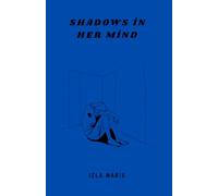 Shadows in Her Mind