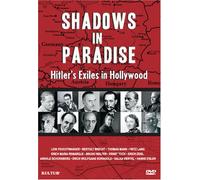 Shadows in Paradise: Hitler's Exiles in Hollywood [USA] [DVD]