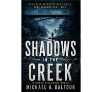 Shadows in the Cr Dante Villehart Novel: 1 (The Dante Villehart Redemption Series)