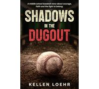 Shadows in The Dugout