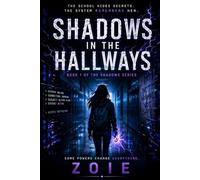 Shadows in the Hallways (The System Beneath)