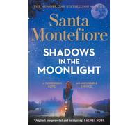 Shadows in the Moonlight: The sensational and devastatingly romantic new novel from the number one bestselling author!: 1 (Timeslider)