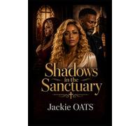 Shadows in the Sanctuary: 1 (Before the Shadows Series)