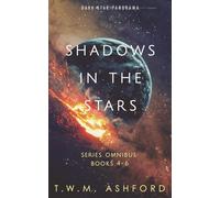 Shadows in the Stars Collection: Books 4-6 (Shadows in the Stars Box Set)