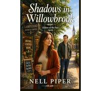 Shadows in Willowbrook: The Lampstand Bookstore & Cafe (Echoes of the Past)
