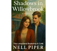Shadows in Willowbrook: The Lampstand Bookstore & Cafe (Echoes of the Past - Book 2)