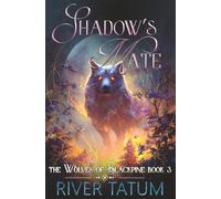 Shadow's Mate: 3 (The Wolves of Blackpine)