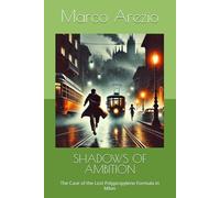 SHADOWS OF AMBITION: The Case of the Lost Polypropylene Formula in Milan