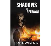 Shadows of Betrayal