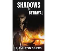 Shadows of Betrayal