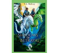Shadows of Betrayal: Elves of Vacari (#2)